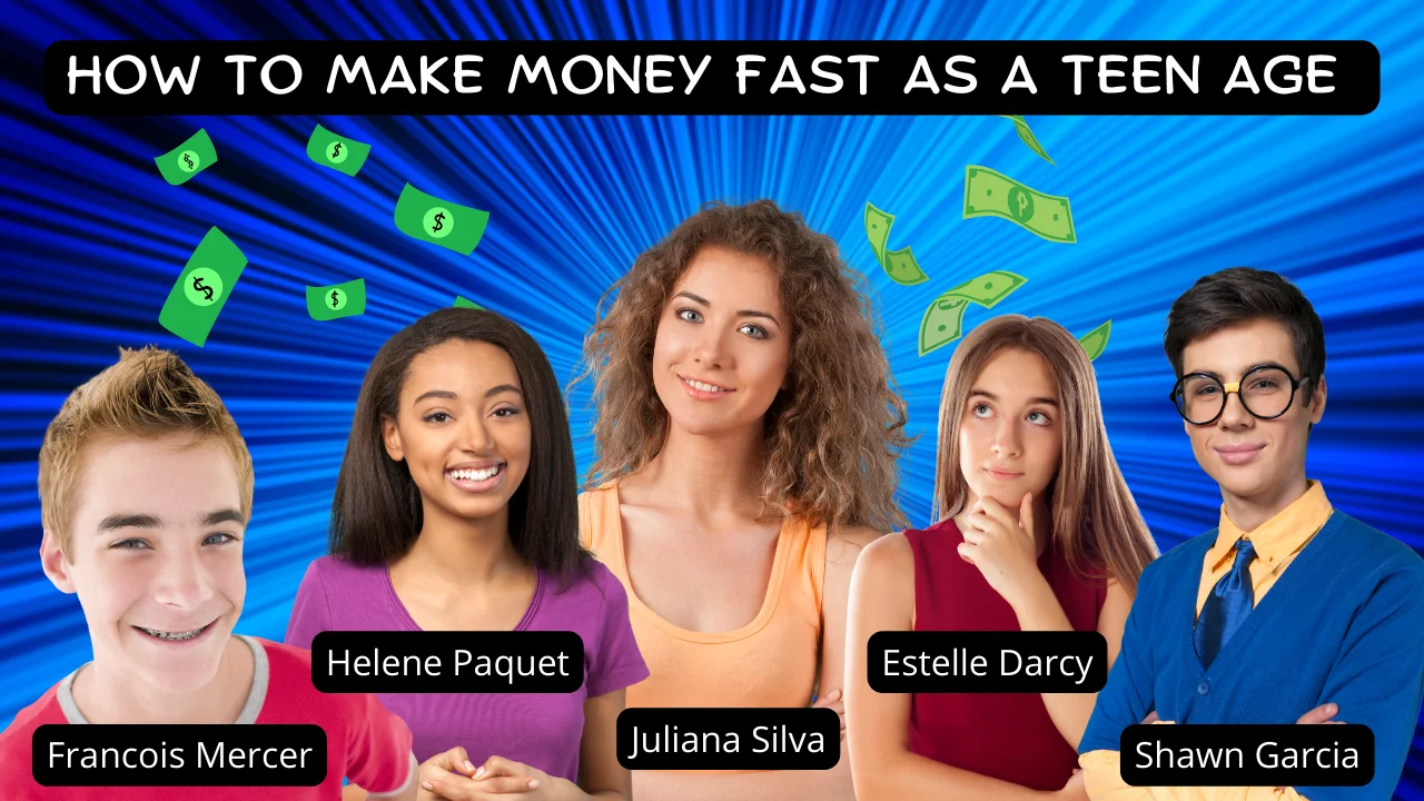 how to make money FAST as a TEEN! Age 12,13,14,15,16,17,18