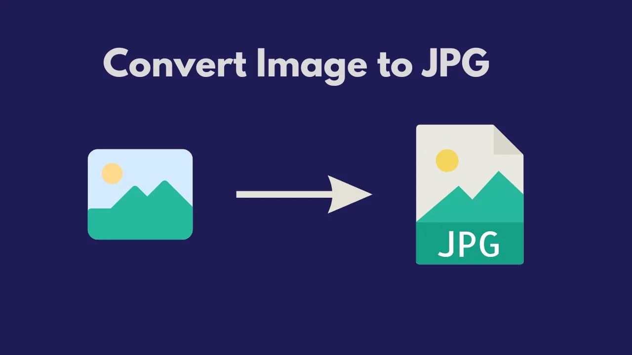 Convert Image to JPG The Ultimate Guide to Using Online Converters