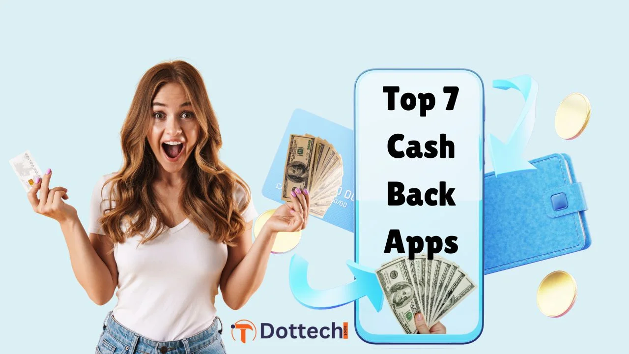 Top 7 Cash Back Apps That Helped Me Earn Over $500