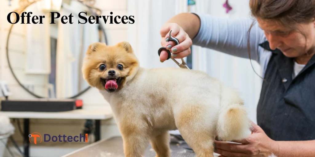 Offer Pet Services