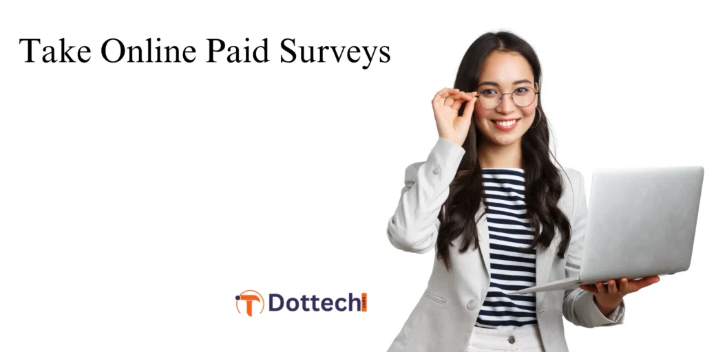 Take Online Paid Surveys